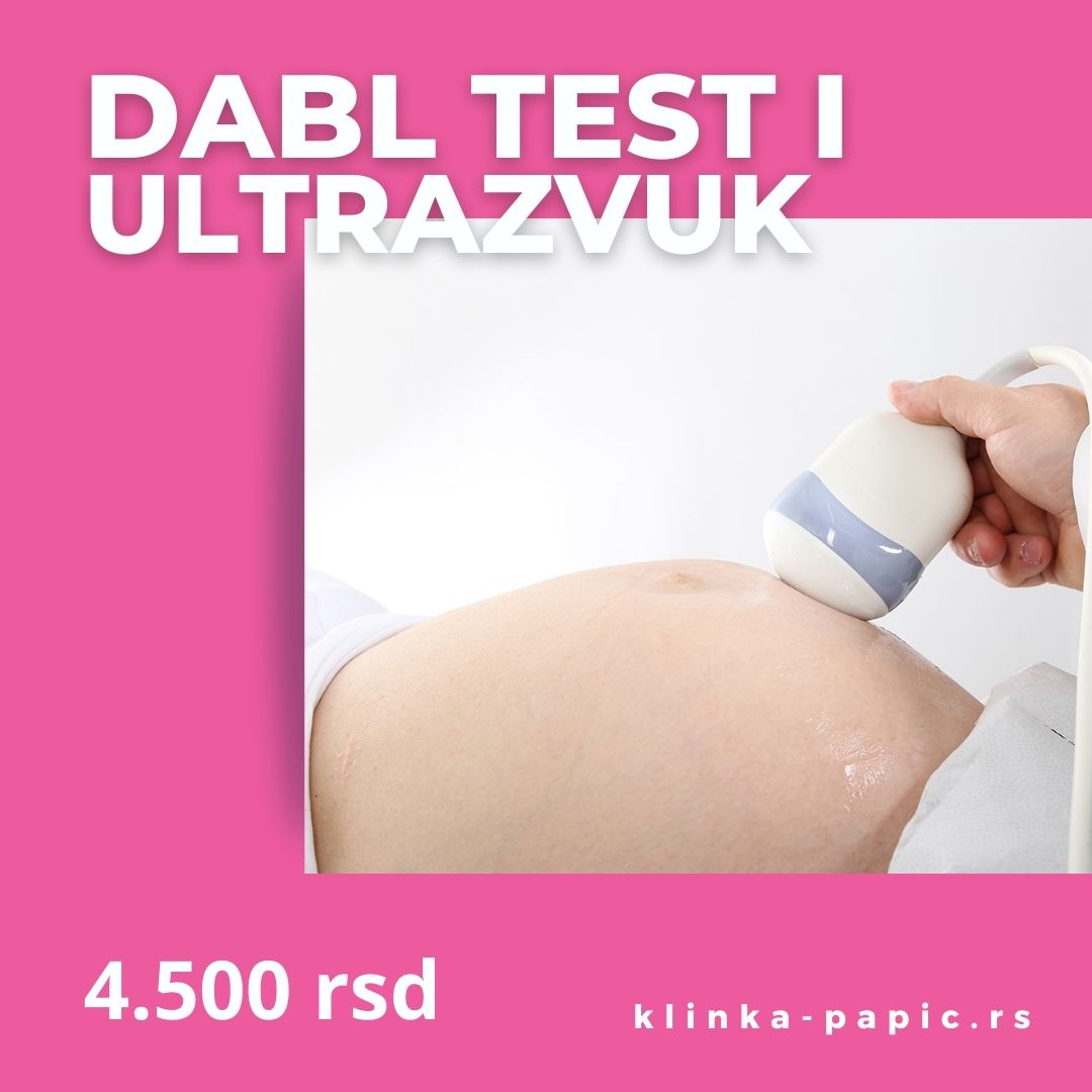 Dabl test i ultrazvuk